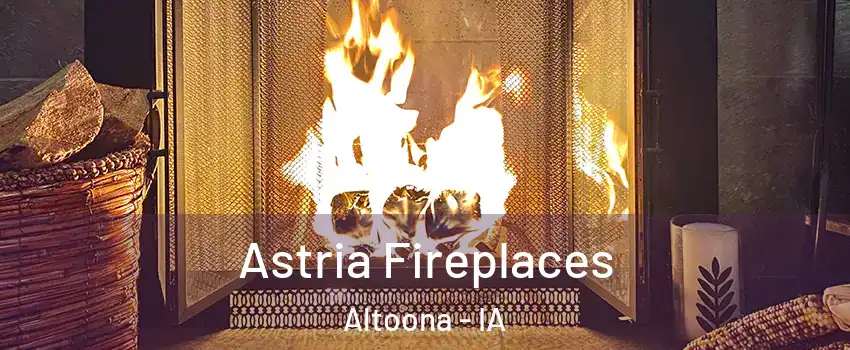  Astria Fireplaces Altoona - IA