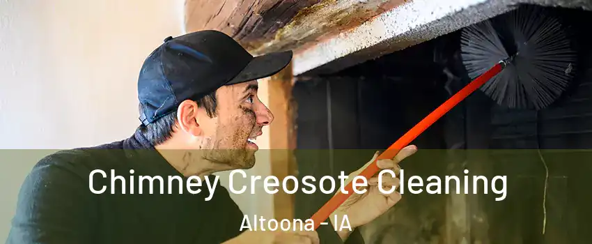  Chimney Creosote Cleaning Altoona - IA