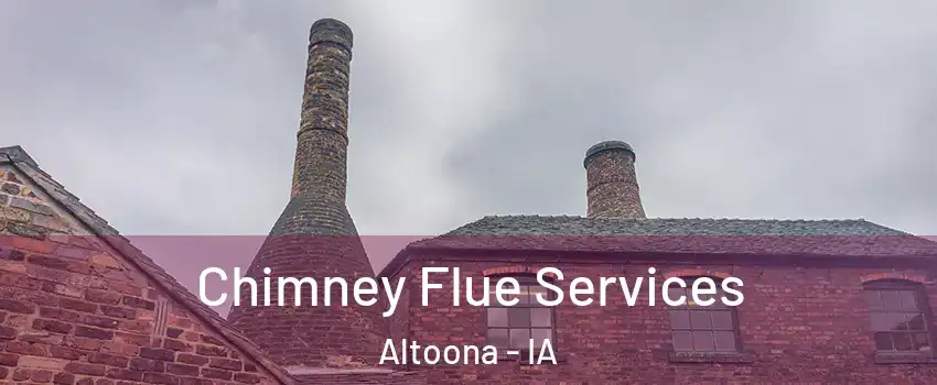  Chimney Flue Services Altoona - IA