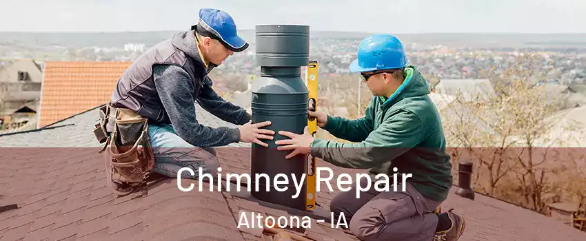  Chimney Repair Altoona - IA