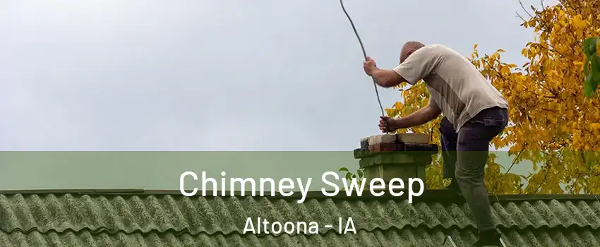  Chimney Sweep Altoona - IA