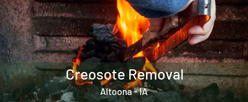  Creosote Removal Altoona - IA