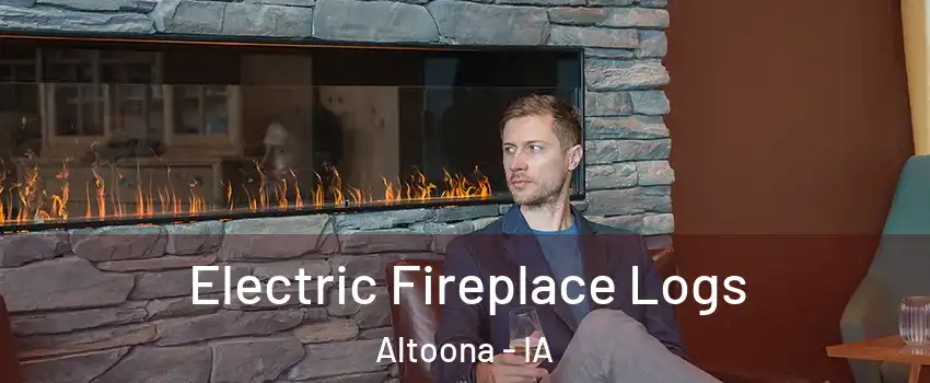  Electric Fireplace Logs Altoona - IA