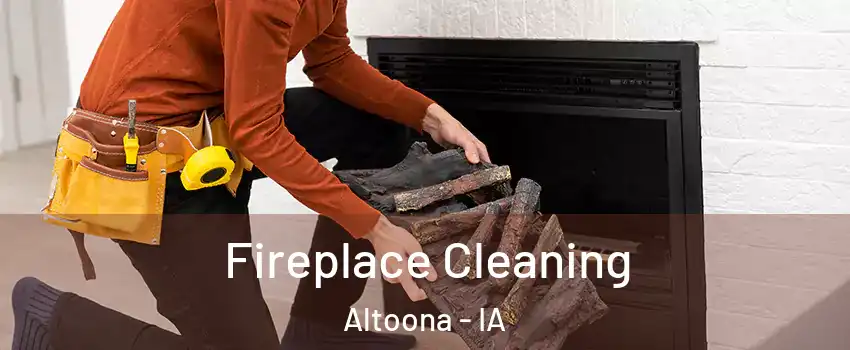  Fireplace Cleaning Altoona - IA
