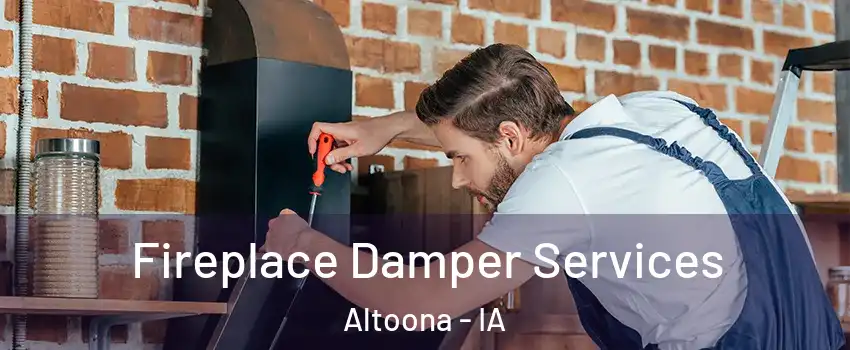  Fireplace Damper Services Altoona - IA