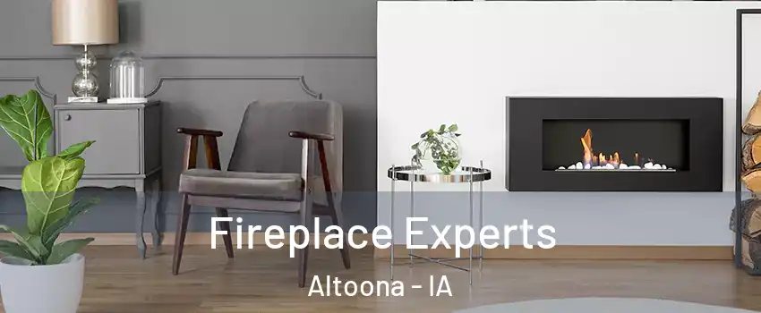  Fireplace Experts Altoona - IA