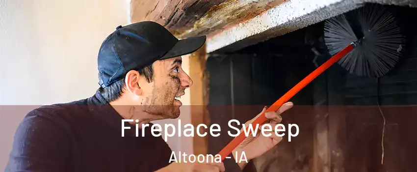  Fireplace Sweep Altoona - IA