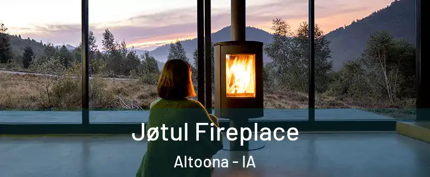  Jøtul Fireplace Altoona - IA