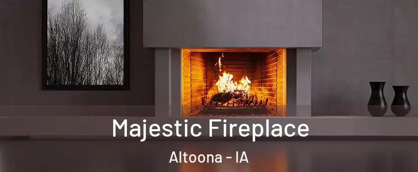  Majestic Fireplace Altoona - IA